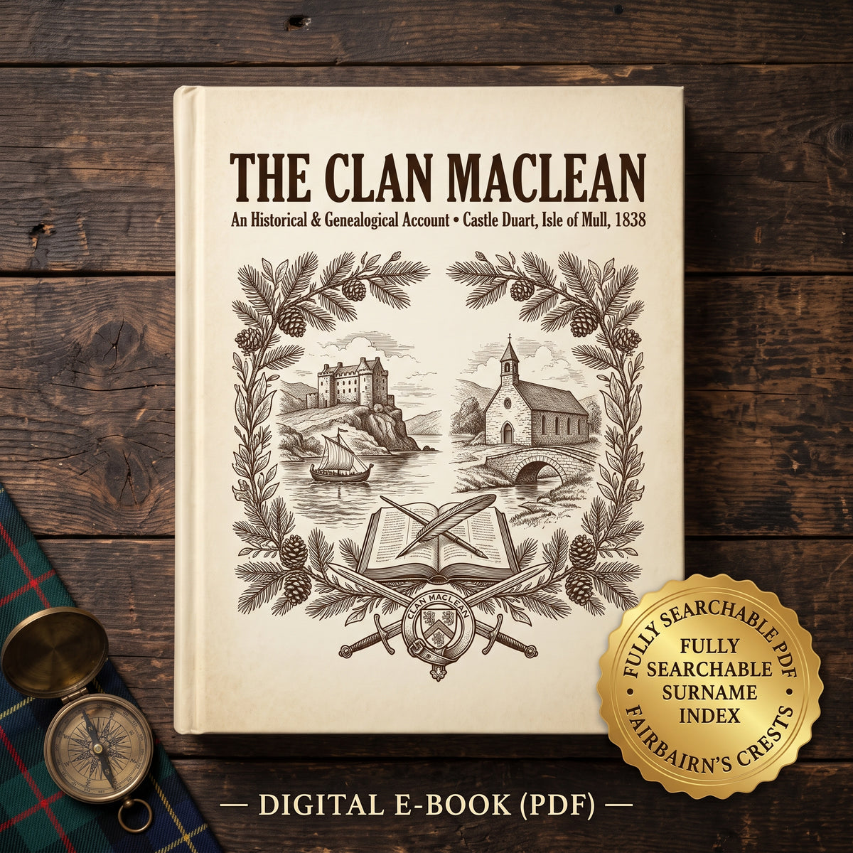 An Historical and Genealogical Account of the Clan Maclean (1838) – Searchable Digital PDF Edition