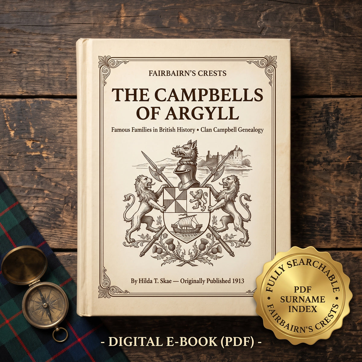 The Campbells of Argyll (1913) - Searchable PDF & Surname Index