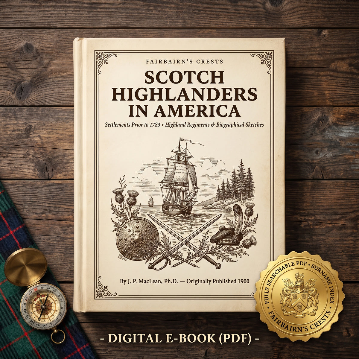 Settlements of Scotch Highlanders in America Prior to 1783 — J. P. MacLean (1900) | Indexed Searchable Genealogy PDF