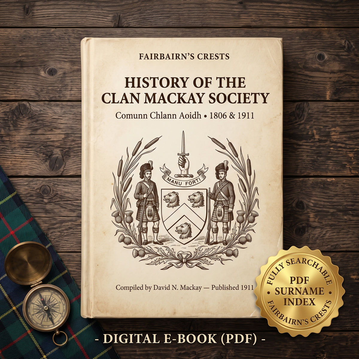 History of the Clan Mackay Society (1911 & 1806 Facsimile) - Searchable PDF & Surname Index | Scottish Highland & Reay Country Genealogy