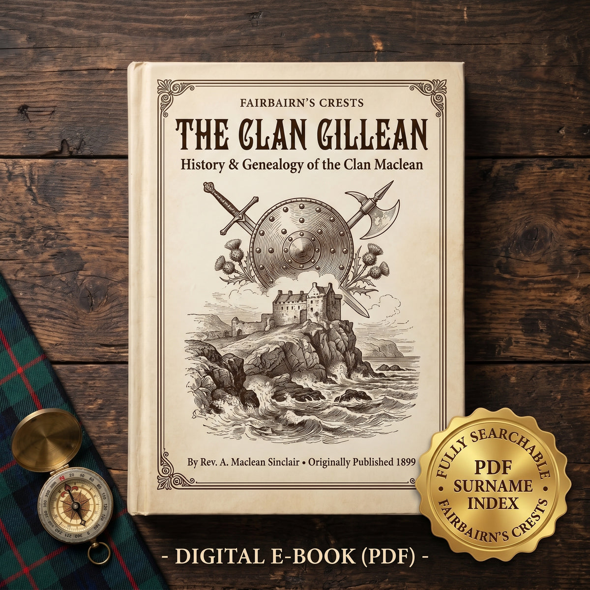 The Clan Gillean (1899) by Rev. A. Maclean Sinclair — Searchable Clan Maclean Genealogy & History PDF eBook