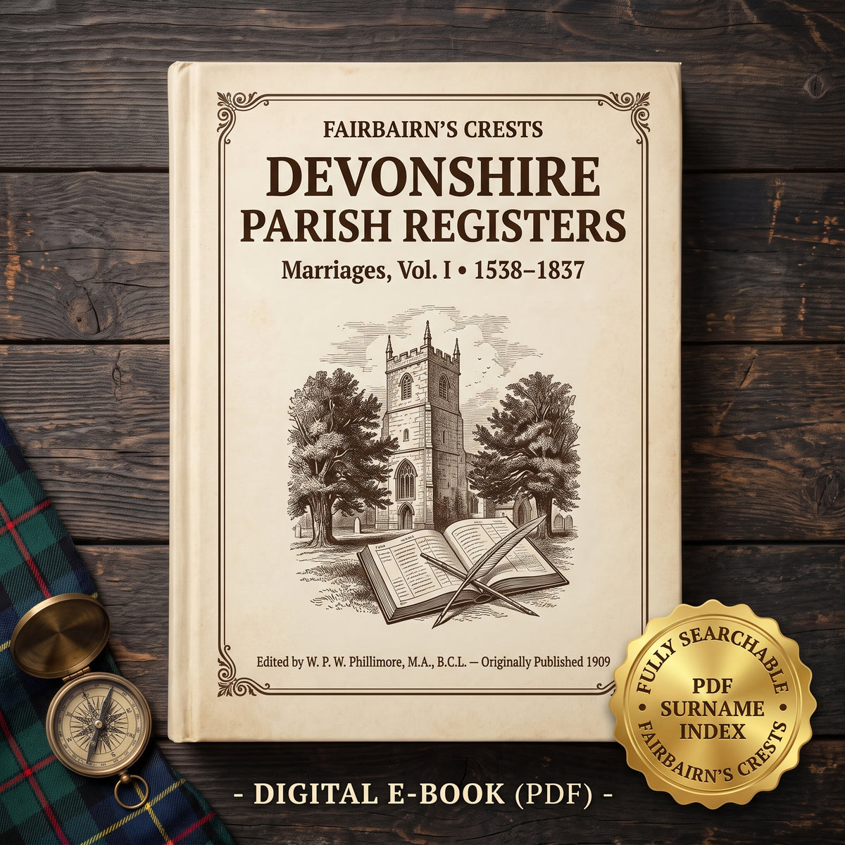 Devonshire Parish Registers: Marriages, Vol. I (1909) - Searchable PDF & Surname Index